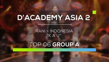 Rani, Indonesia - Kau (D'Academy Asia 2)
