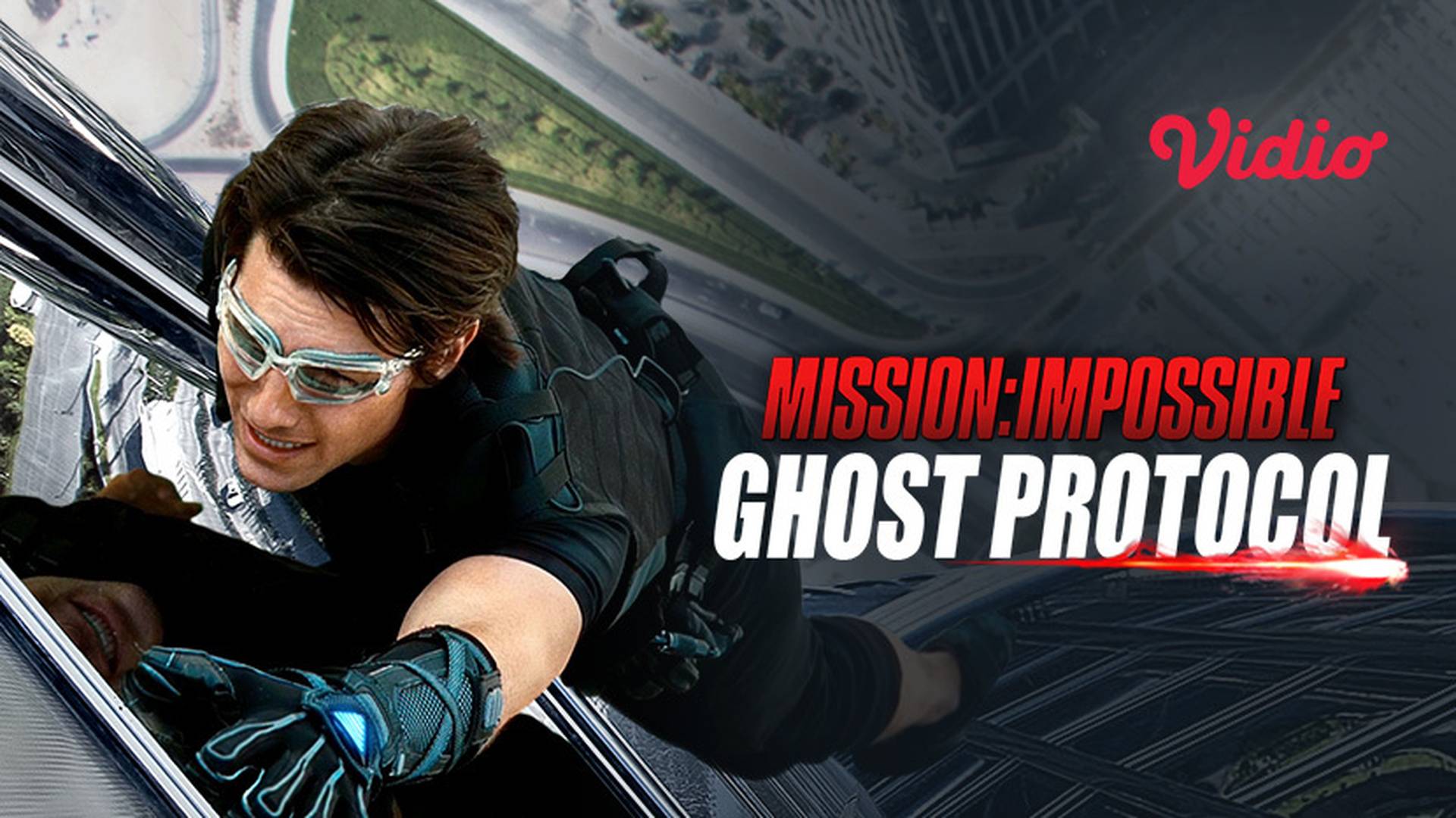 Mission: Impossible - Ghost Protocol