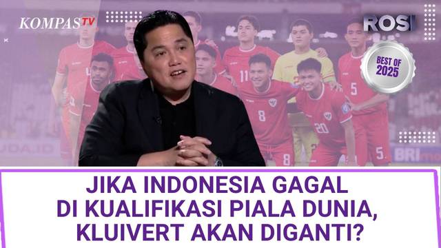 Erick Thohir: Beri Kesempatan Patrick Kluivert seperti Shin Tae-yong Dulu | ROSI