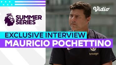Wawancara Eksklusif, Buka-bukaan Pochettino Soal Chelsea | Summer Series | Premier League 2023-24