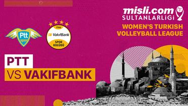 Full Match | PTT vs Vakifbank | Turkish Women's Volleyball League 2022/2023