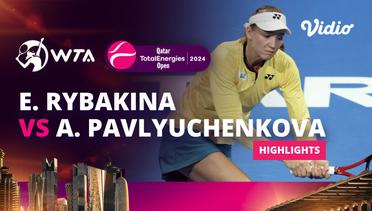 Semi Final: Elena Rybakina vs Anastasia Pavlyuchenkova - Highlights | WTA Qatar TotalEnergies Open 2024
