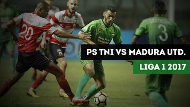 Highlights Liga 1 2017, PS TNI vs Madura United 2-3
