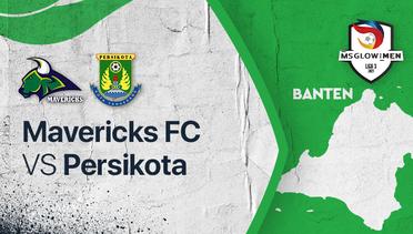 Full Match - Mavericks FC vs Persikota | Liga 3 2021/2022