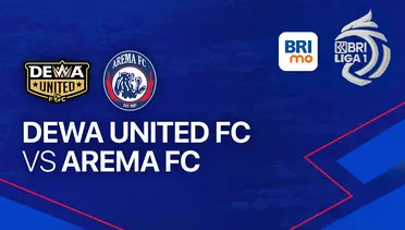 Siaran Langsung Dewa United vs Arema FC