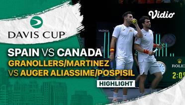 Highlights | Grup B Spain vs Canada | Granollers/Martinez vs Aguer Aliassime/Pospisil | Davis Cup 2022