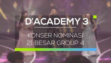 D'Academy 3 - Konser Nominasi 21 Besar Group 4