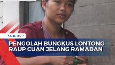 Jelang Ramadan, Pengolah Bungkus Lontong  di Kota Banjarmasin Raup Cuan Jutaan Rupiah