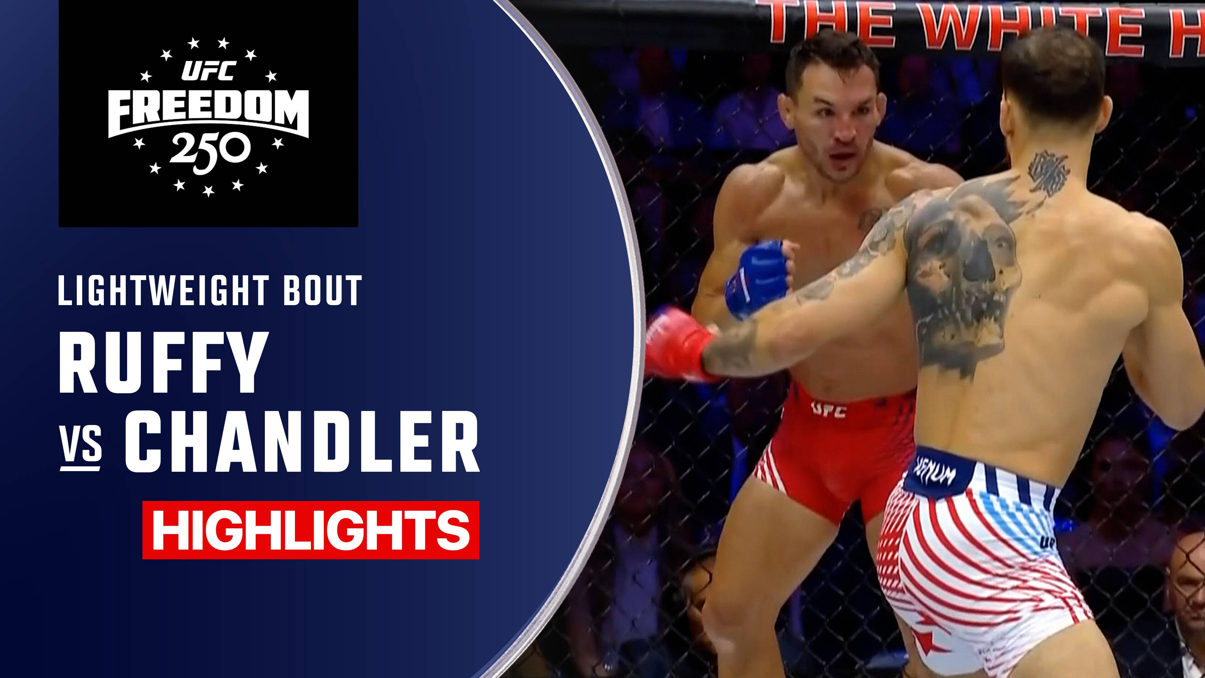 Mauricio Ruffy vs Michael Chandler - Lightweight | UFC Freedom 250
