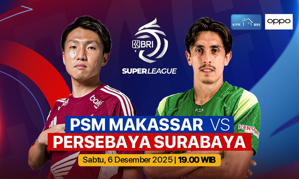 PSM Makassar vs PERSEBAYA Surabaya
