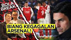 Biang Kegagalan Arsenal di Liga Inggris dan Kunci Sukses Para Juara di Eropa Musim Ini