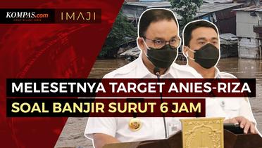 Melesetnya Target Anies-Riza soal Banjir Jakarta Surut dalam 6 Jam