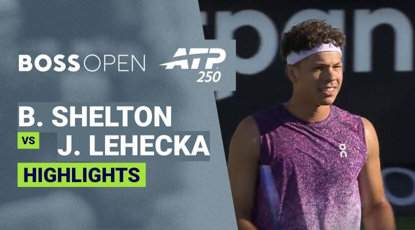 Ben Shelton vs Jiri Lehecka - Semifinal | ATP 250: BOSS Open 2026
