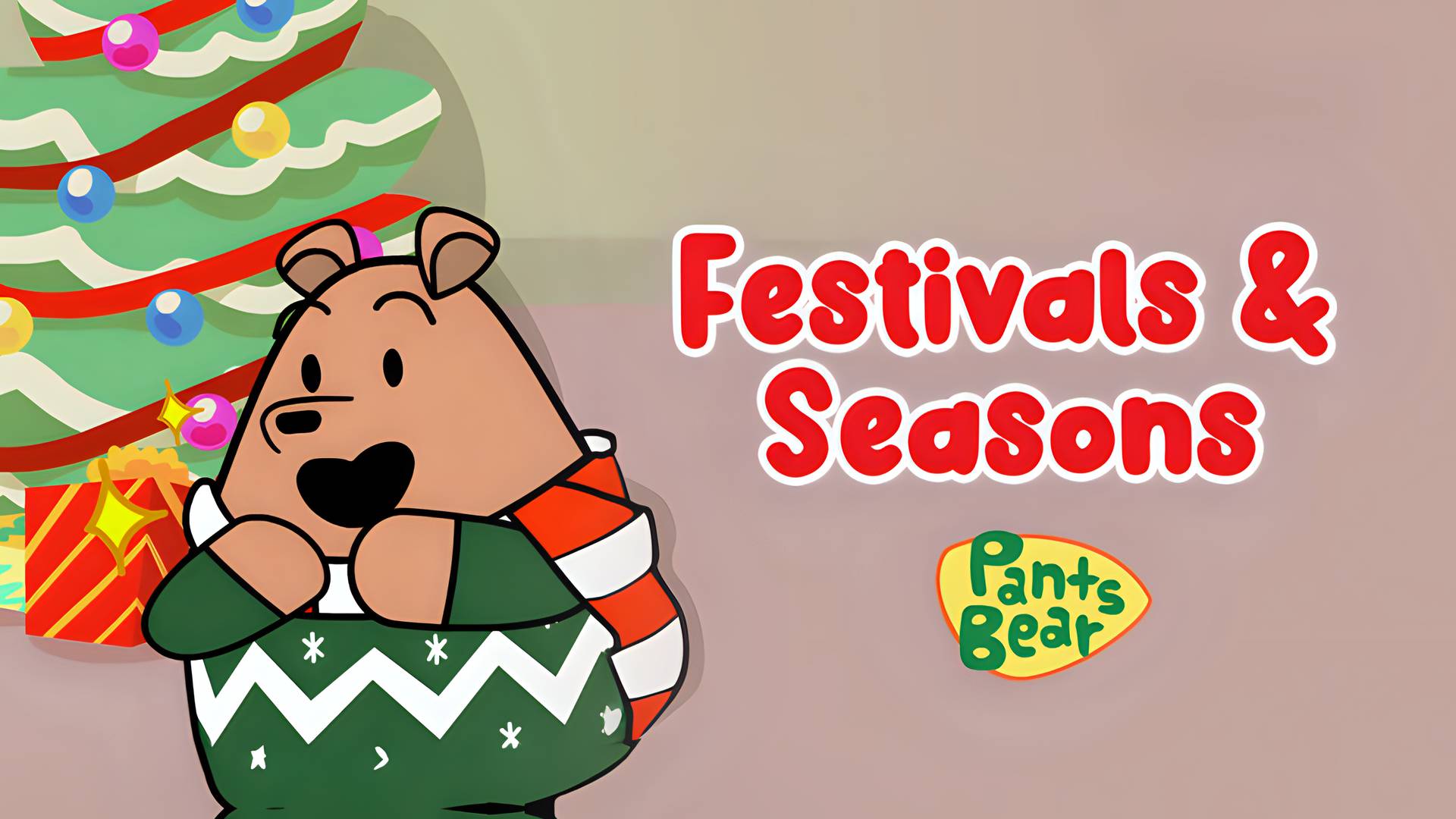 Pants Bear - Festivals and Seasons