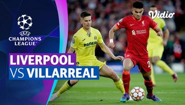 Mini Match - Liverpool vs Villarreal | UEFA Champions League 2021/2022