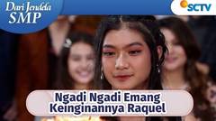 Ngadi Ngadi! Raquel Berdoa Ingin Jadi Pacar Joko | Dari Jendela SMP Episode 663