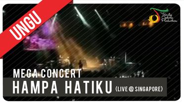 Ungu - Hampa Hatiku (Live @ Singapore) | Mega Concert