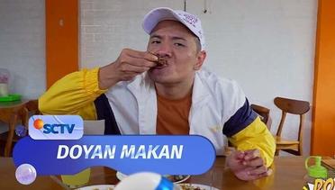 Doyan Makan - Episode 22 (11/03/24)
