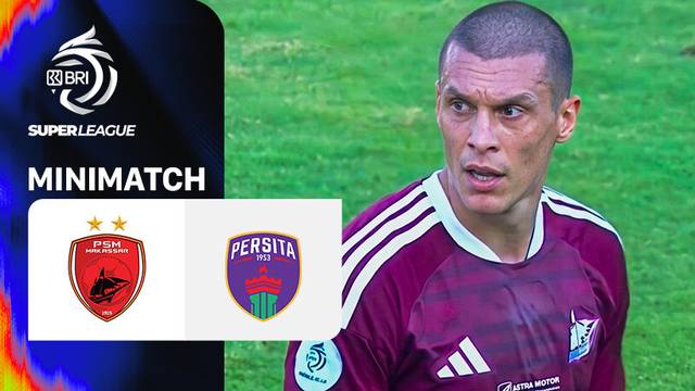 PSM Makassar vs PERSITA - Mini Match | BRI Super League 2026/27