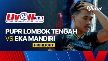 Putra: PUPR Lombok Tengah vs Eka Mandiri - Highlights | Livoli Divisi 1 2023