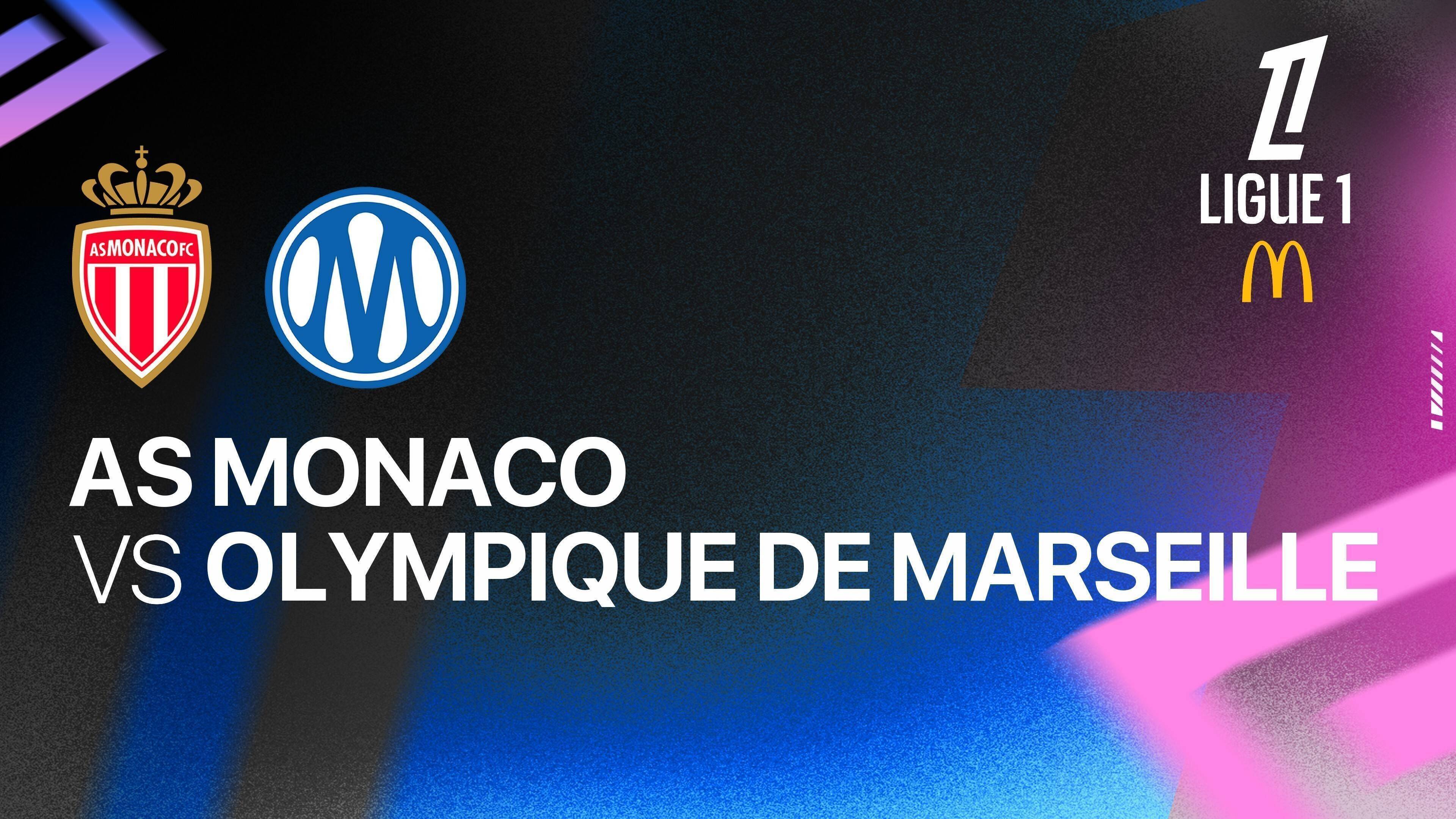 Monaco vs Olympique de Marseille