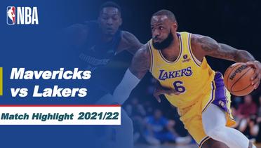 Match Highlight | Dallas Mavericks vs LA Lakers | NBA Regular Season 2021/22