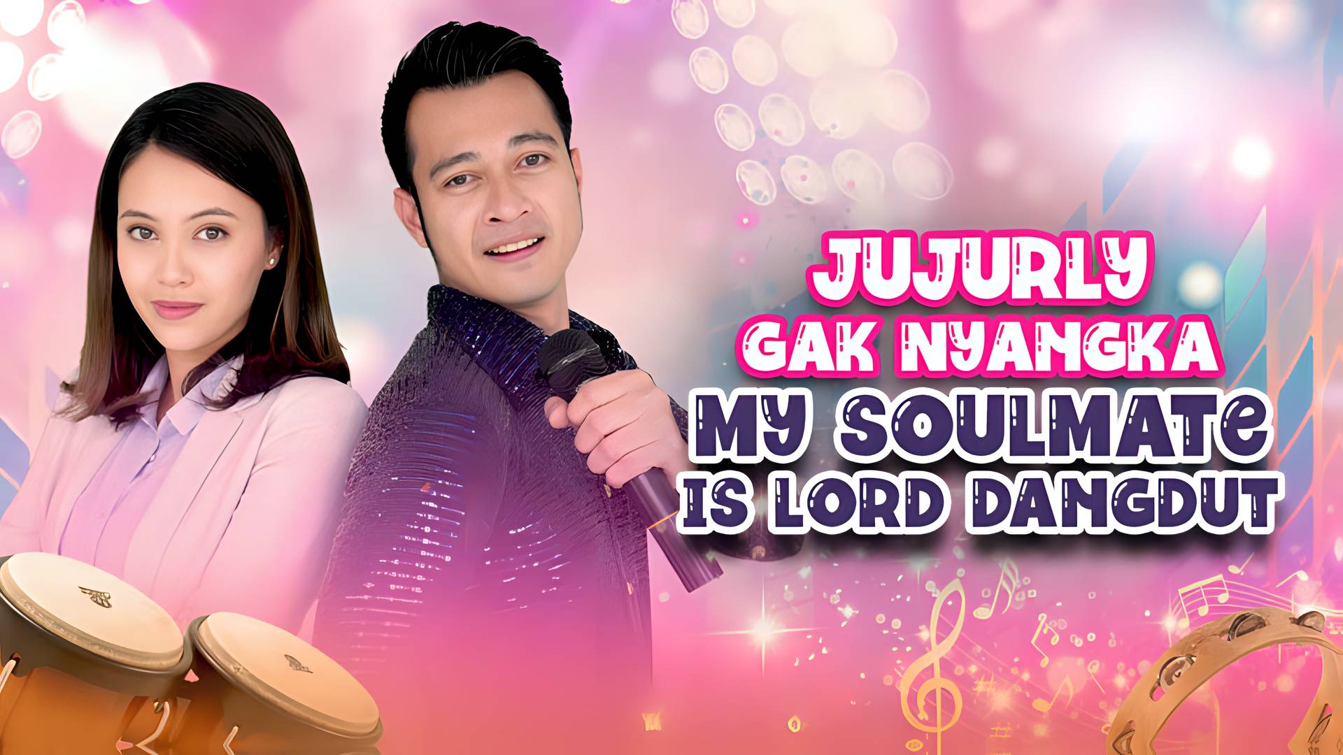 Jujurly Gak Nyangka My Soulmate Is Lord Dangdut