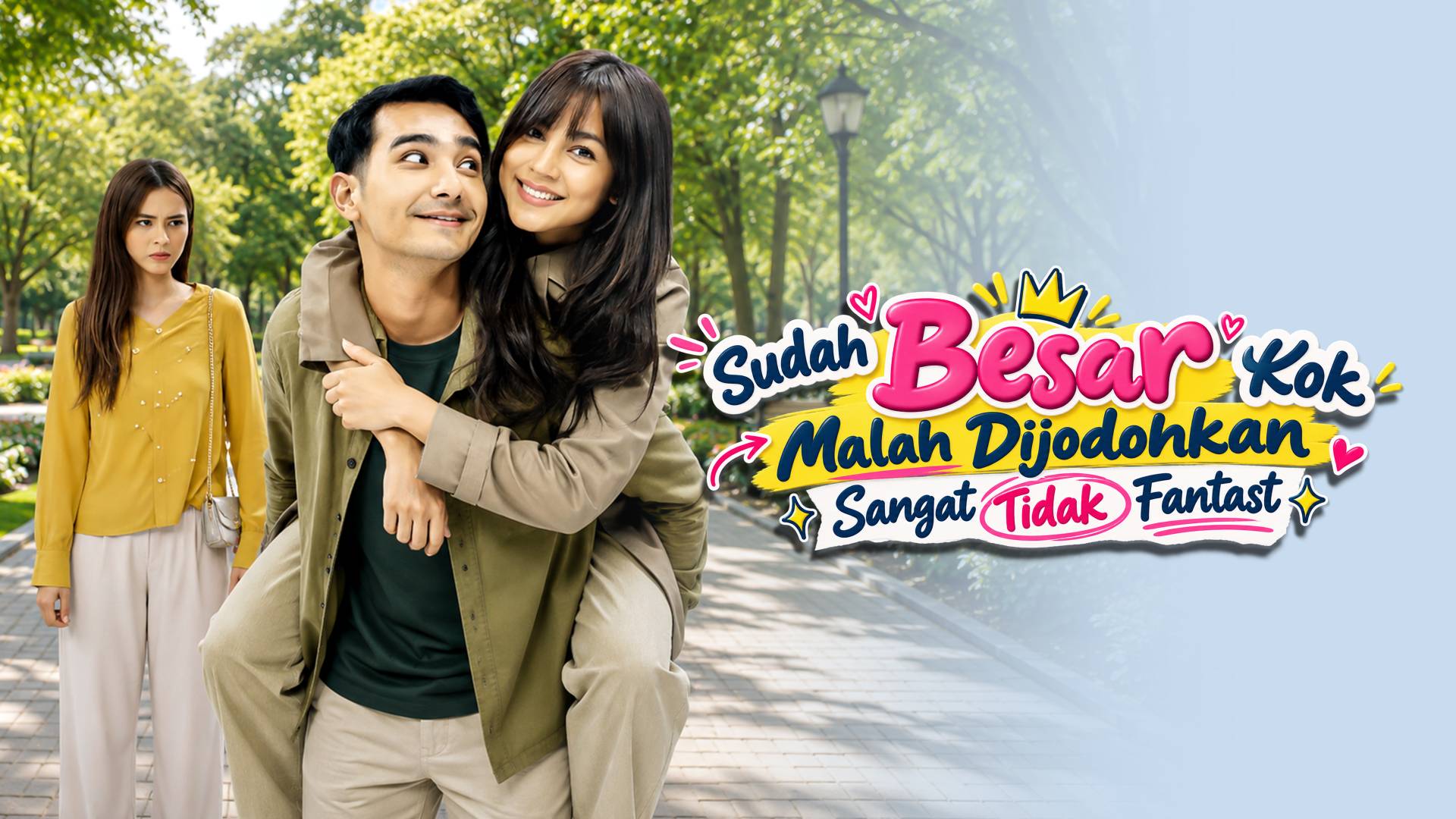 Sudah Besar Kok Malah Dijodohkan Sangat Tidak Fantast