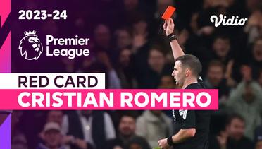 Kartu Merah: Cristian Romero | Tottenham vs Chelsea | Premier League 2023/24
