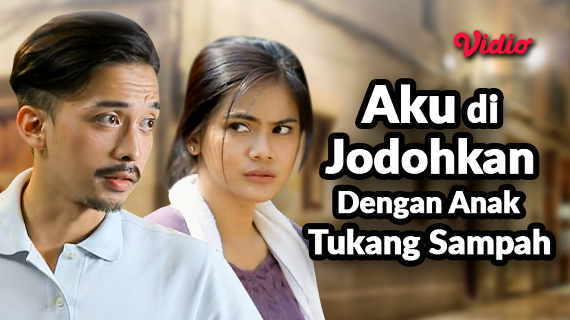 Aku di Jodohkan dengan Anak Tukang Sampah