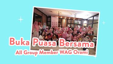 Buka Puasa Bersama All Group Member WAG Orami | Event Orami