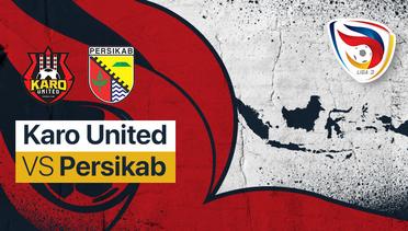 Full Match - Karo United vs Persikab Kab Bandung | Liga 3 Nasional 2021/22
