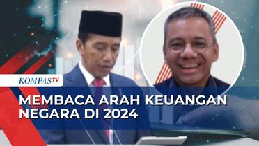 Jokowi Sampaikan RAPBN 2024, Bagaimana Strategi Keuangan Negara di 2024?