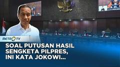 Respons Jokowi Soal Sidang Putusan MK Soal Sengketa Hasil Pilpres 2024