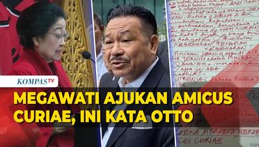 Otto Hasibuan Sebut Amicus Curiae Megawati Tidak Tepat, Ini Alasannya