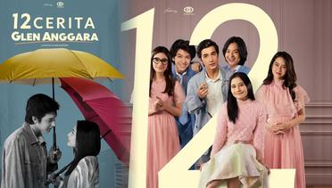 Sinopsis 12 Cerita Glen Anggara (2022), Film Indonesia 13+ Genre Drama Roman, Versi Author Hayu