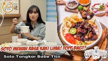 Soto Tangkar Daging Premium Punye BABE TITO Memang Gak Ade Duanye! | Try Eat