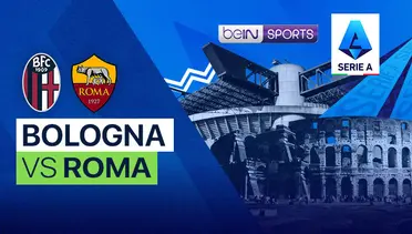 Live Streaming Bologna vs Roma: Vidio
