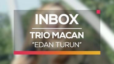Trio Macan - Edan Turun (Live on Inbox)