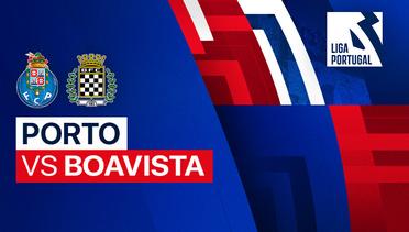 Porto vs Boavista - Full Match | Liga Portugal