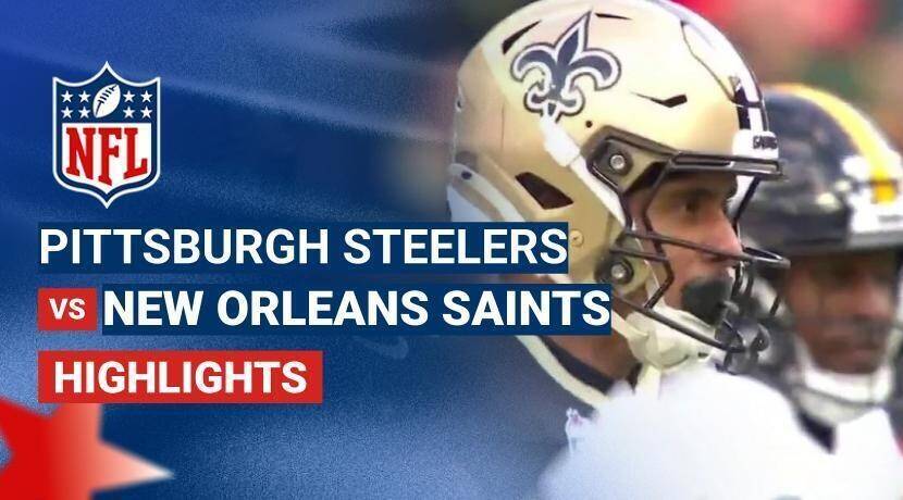 New Orleans Saints vs Pittsburgh Steelers