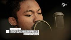Tiada Guna - Gerry Mahesa Cover by Indra ft. Miekustik