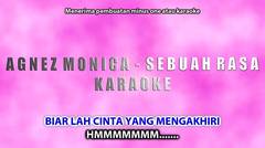 Agnez Mo - Sebuah Rasa (Karaoke Full) by nayakaraokindo