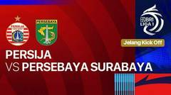 Jelang Kick Off - Persija vs Persebaya Surabaya - BRI Liga 1