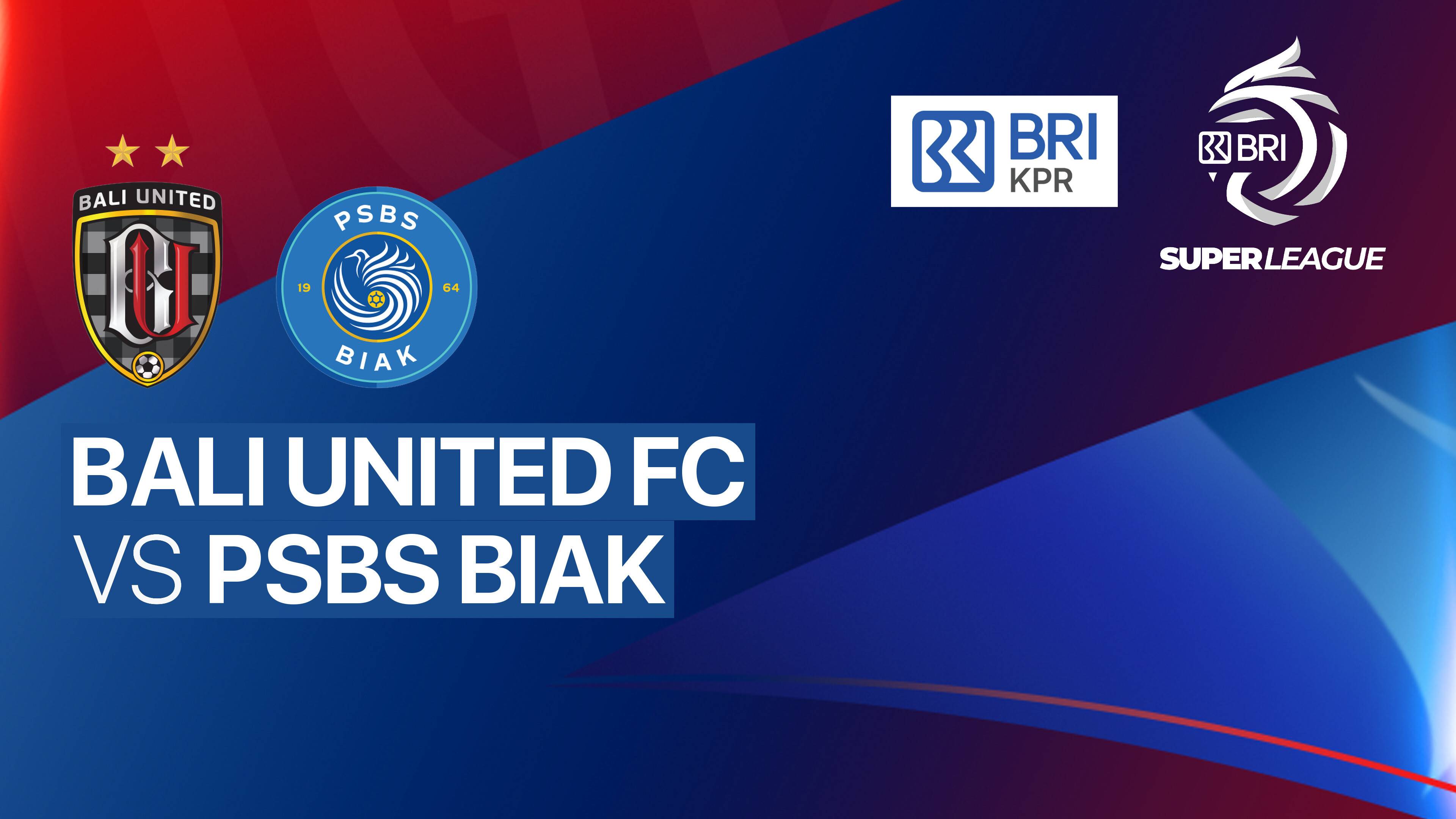 Bali United FC vs PSBS Biak