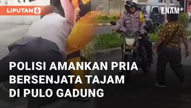 Viral Polisi Amankan Pria Bersenjata Tajam di Pulo Gadung Jakarta Timur