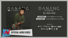 Danang Ft. Syahiba Saufa - Ojo Adoh Adoh (Official Audio Video)