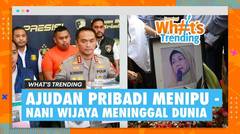 Ajudan Pribadi Ditangkap Polres Metro Jakarta Barat – Kepergian Nani Wijaya, Aktris Lawas Tanah Air