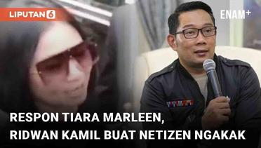 Respon Pengakuan Tiara Marleen, Jawaban Ridwan Kamil Buat Netizen Ngakak