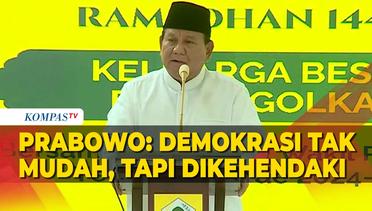Bukber Bareng Golkar, Prabowo Sebut Demokrasi Tidak Mudah: Tapi Dikehendaki Rakyat!